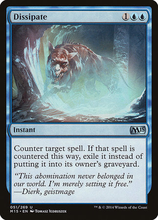 Dissipate [Magic 2015] | Tabernacle Games