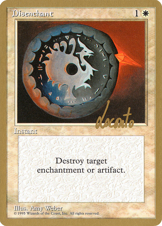Disenchant (Michael Loconto) [Pro Tour Collector Set] | Tabernacle Games