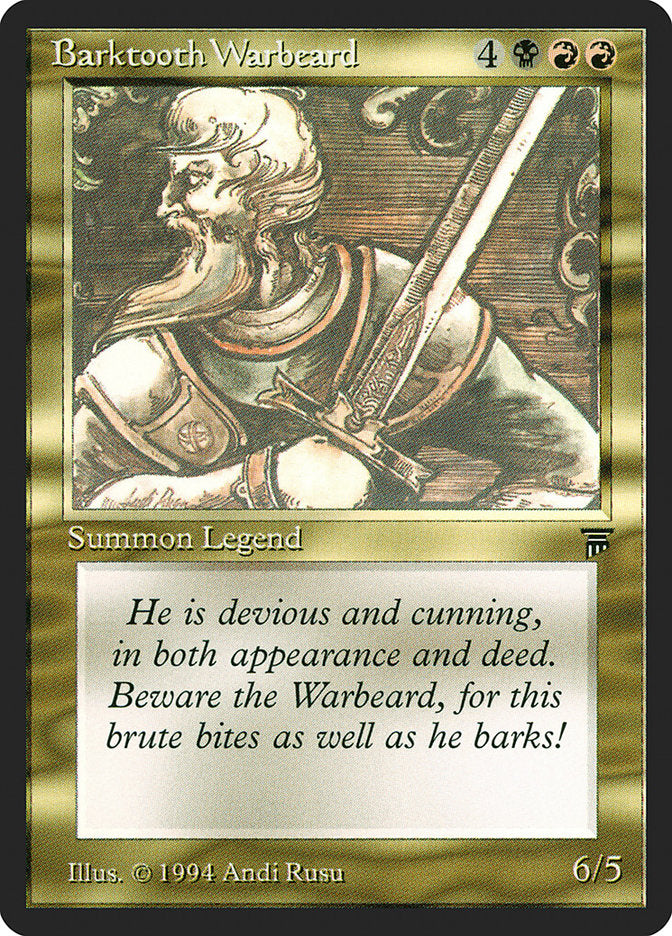 Barktooth Warbeard [Legends] | Tabernacle Games