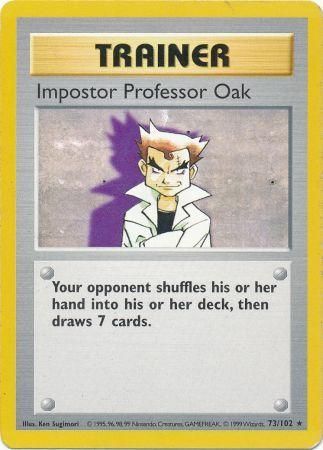 Impostor Professor Oak (73/102) [Base Set Shadowless Unlimited] | Tabernacle Games