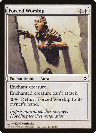 Forced Worship [New Phyrexia] | Tabernacle Games