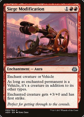 Siege Modification [Aether Revolt] | Tabernacle Games