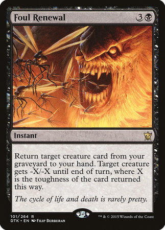 Foul Renewal [Dragons of Tarkir] | Tabernacle Games