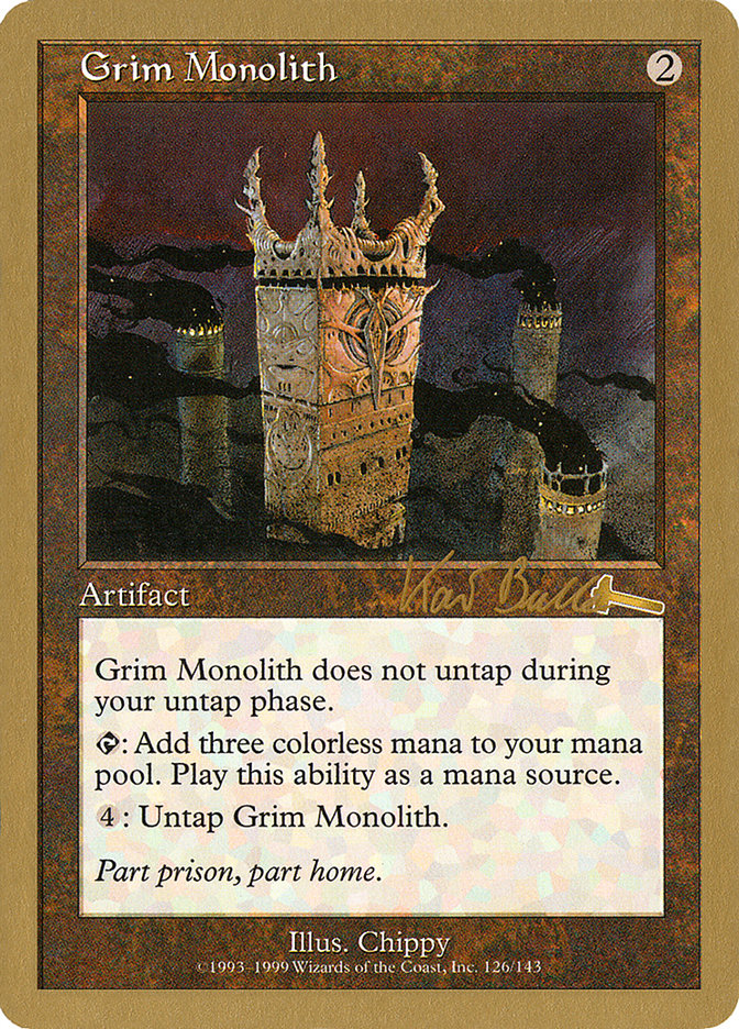 Grim Monolith (Kai Budde) [World Championship Decks 1999] | Tabernacle Games