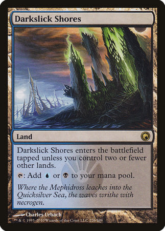 Darkslick Shores [Scars of Mirrodin] | Tabernacle Games
