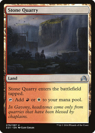 Stone Quarry [Shadows over Innistrad] | Tabernacle Games