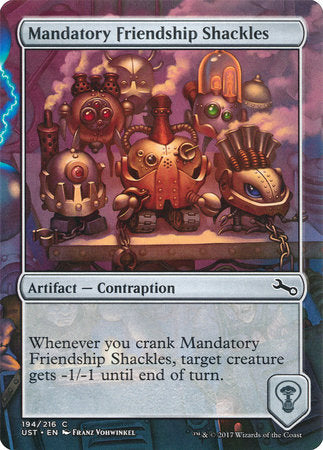 Mandatory Friendship Shackles [Unstable] | Tabernacle Games