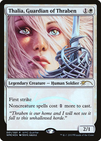 Thalia, Guardian of Thraben [World Magic Cup Qualifiers] | Tabernacle Games