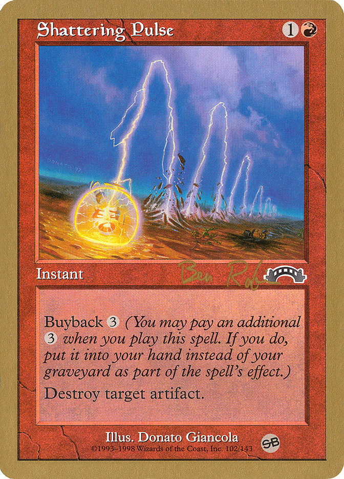 Shattering Pulse (Ben Rubin) (SB) [World Championship Decks 1998] | Tabernacle Games