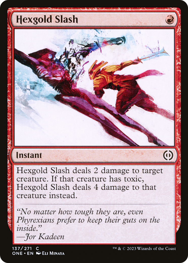 Hexgold Slash [Phyrexia: All Will Be One] | Tabernacle Games