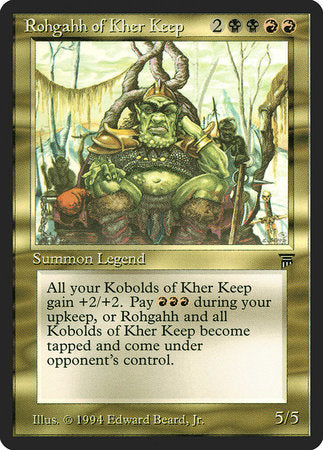 Rohgahh of Kher Keep [Legends] | Tabernacle Games