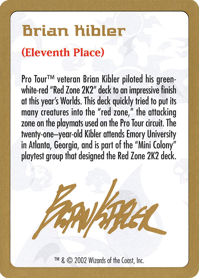 Brian Kibler Bio [World Championship Decks 2002] | Tabernacle Games