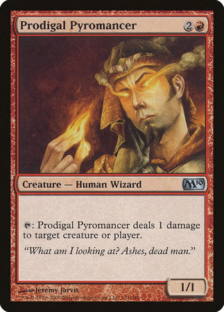 Prodigal Pyromancer [Magic 2010] | Tabernacle Games