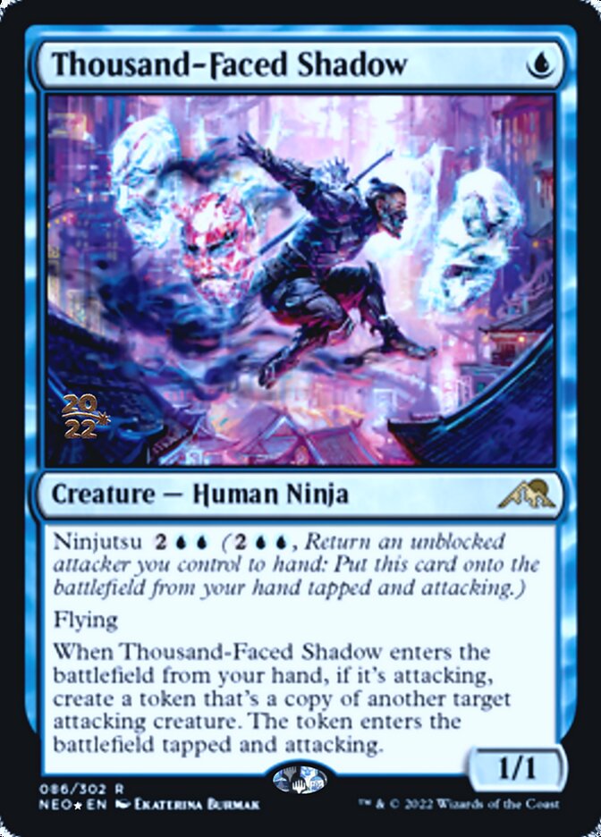 Thousand-Faced Shadow [Kamigawa: Neon Dynasty Prerelease Promos] | Tabernacle Games