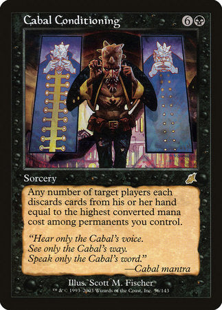 Cabal Conditioning [Scourge] | Tabernacle Games