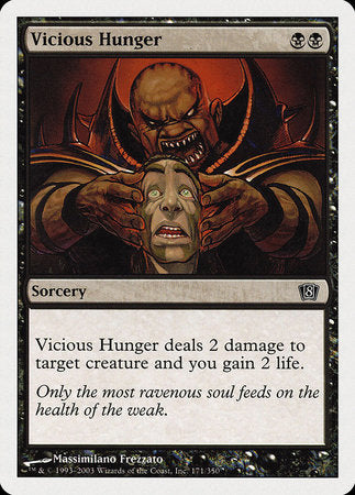 Vicious Hunger [Eighth Edition] | Tabernacle Games