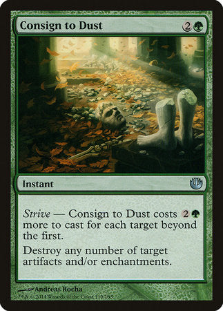 Consign to Dust [Journey into Nyx] | Tabernacle Games