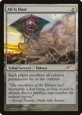 All Is Dust [Grand Prix Promos] | Tabernacle Games