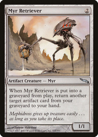 Myr Retriever [Mirrodin] | Tabernacle Games