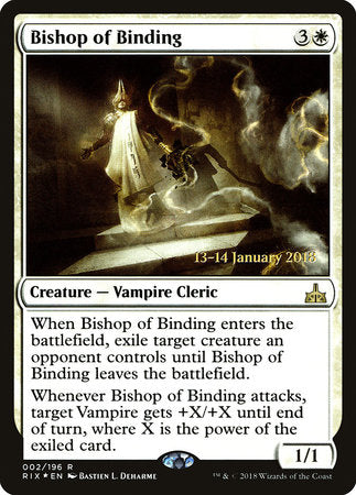 Bishop of Binding [Rivals of Ixalan Promos] | Tabernacle Games