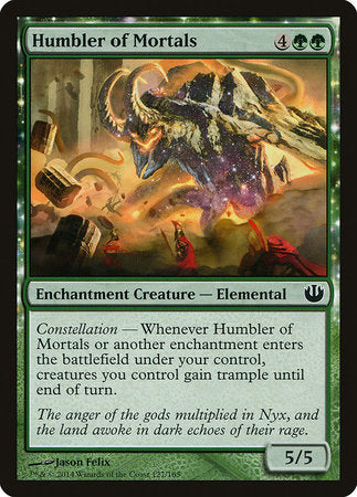 Humbler of Mortals [Journey into Nyx] | Tabernacle Games