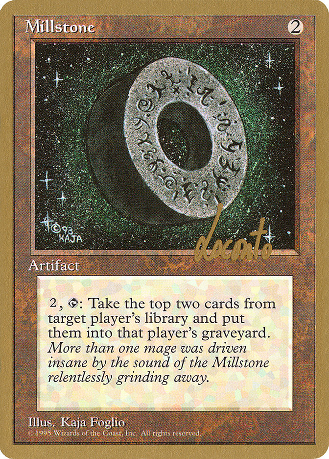 Millstone (Michael Loconto) [Pro Tour Collector Set] | Tabernacle Games
