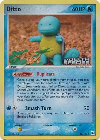 Ditto (40/113) (Stamped) [EX: Delta Species] | Tabernacle Games