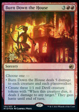 Burn Down the House [Innistrad: Midnight Hunt Prerelease Promos] | Tabernacle Games