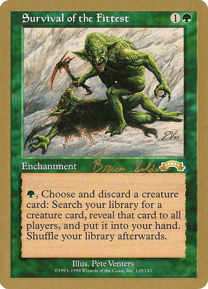 Survival of the Fittest (Brian Selden) [World Championship Decks 1998] | Tabernacle Games