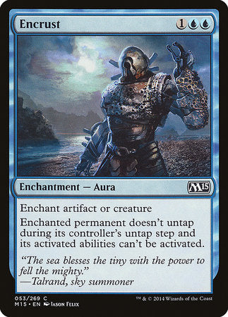 Encrust [Magic 2015] | Tabernacle Games