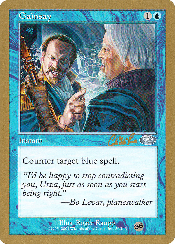 Gainsay (Carlos Romao) (SB) [World Championship Decks 2002] | Tabernacle Games