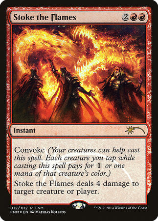 Stoke the Flames [Friday Night Magic 2014] | Tabernacle Games