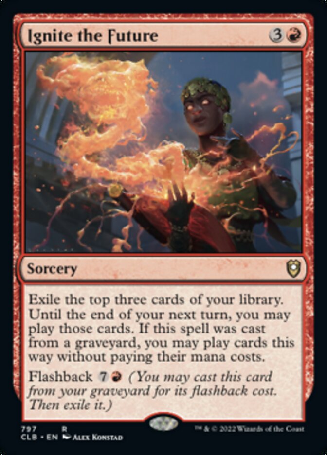 Ignite the Future [Commander Legends: Battle for Baldur's Gate] | Tabernacle Games