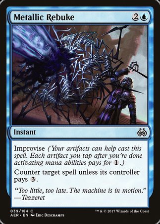 Metallic Rebuke [Aether Revolt] | Tabernacle Games