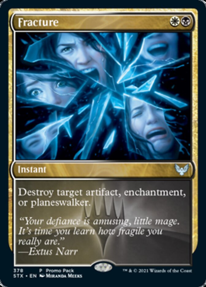 Fracture (Promo Pack) [Strixhaven: School of Mages] | Tabernacle Games