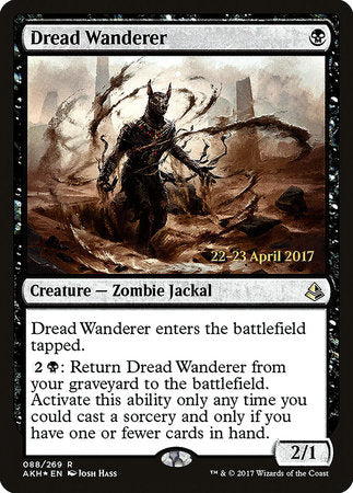 Dread Wanderer [Amonkhet Promos] | Tabernacle Games