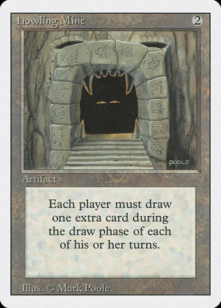 Howling Mine [Revised Edition] | Tabernacle Games