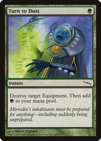 Turn to Dust [Mirrodin] | Tabernacle Games