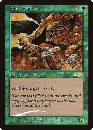 Muscle Sliver [Friday Night Magic 2003] | Tabernacle Games