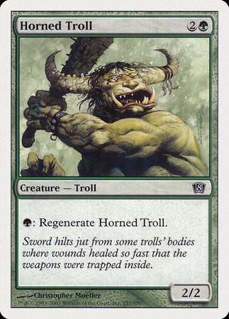 Horned Troll [Eighth Edition] | Tabernacle Games
